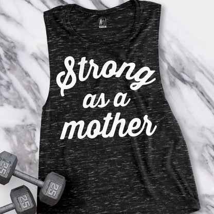 Strong as a Mother Muscle Tank Top Pick Color, Strong Mother, Mother Tank, Shirts for Mom, Mothers Day Shirt, Mom Gift, Mom Tee, Mom Clothes