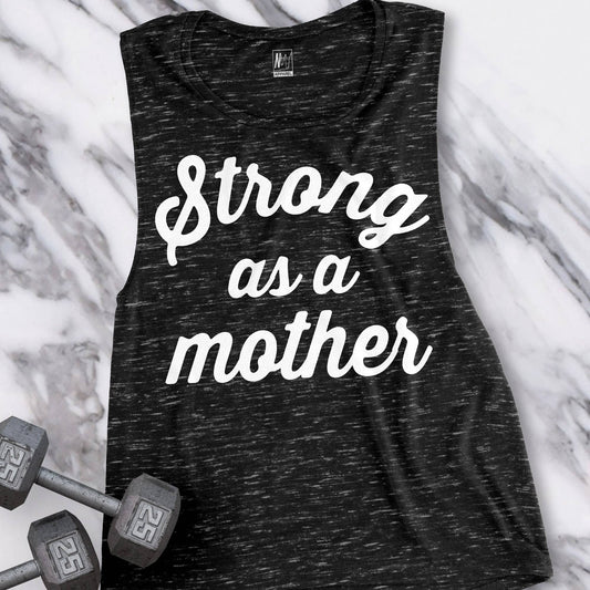Strong as a Mother Muscle Tank Top Pick Color, Strong Mother, Mother Tank, Shirts for Mom, Mothers Day Shirt, Mom Gift, Mom Tee, Mom Clothes