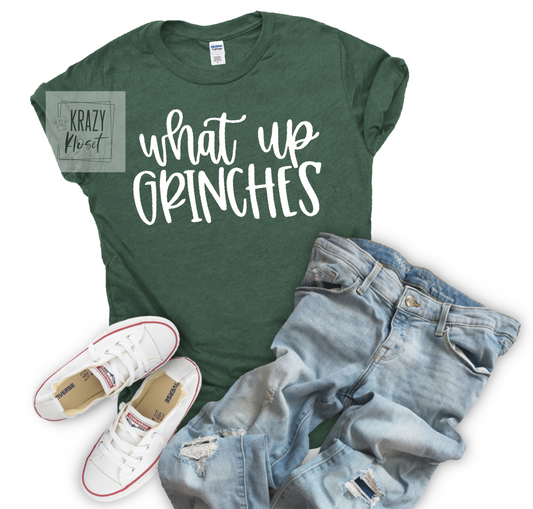 What Up Grinches