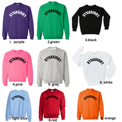 Louisville Upside Down Statement Sweatshirt (multiple color options)