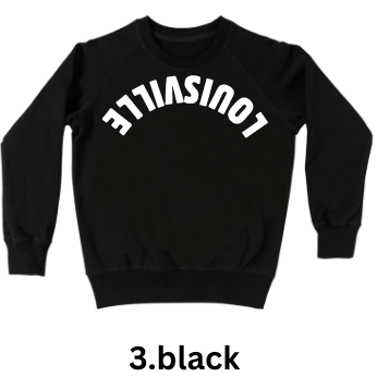 Louisville Upside Down Statement Sweatshirt (Black Only)